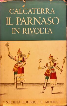 Il Parnaso in rivolta. Introduzione di Ezio Raimondi.