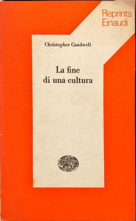 La fine di una cultura.