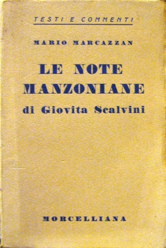 Le note manzoniane di Giovita Scalvini.