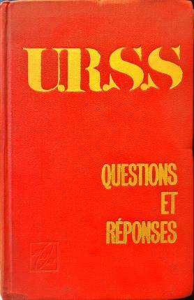 U.R.S.S. Questions et réponses.