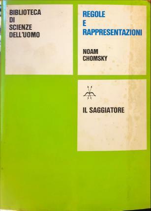 Regole e rappresentazioni con un poscritto di Jiulius Moravcsik. A …