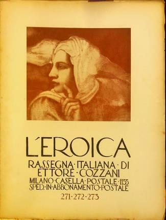 L’eroica. n. 271-272-273. Rassegna italiana di Ettore Cozzani.