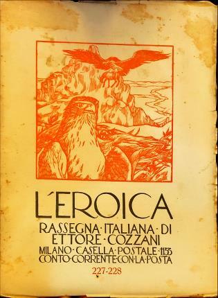 L’Eroica n. 227-228. Rassegna italiana di Ettore Cozzani.