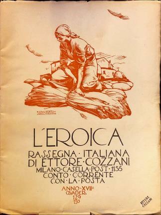L’Eroica Quader. 129-130. Rassegna italiana di Ettore Cozzani.