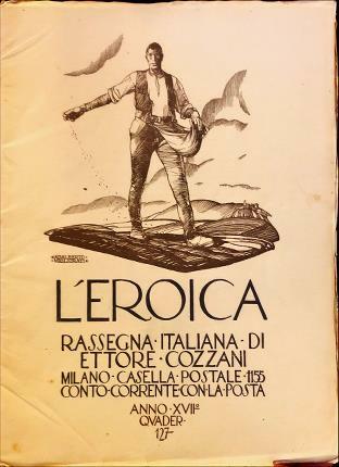 L’Eroica Quader. 127. Rassegna italiana di Ettore Cozzani.