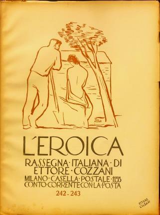 L’Eroica n. 242-243. Rassegna italiana di Ettore Cozzani.