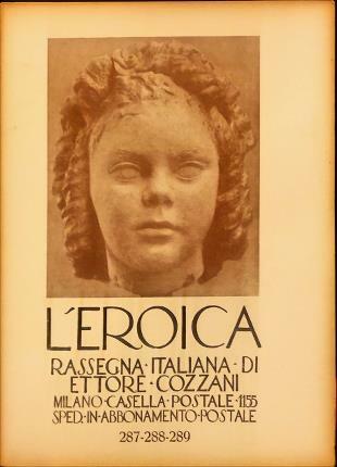 L’Eroica n. 287-288-289. Rassegna italaiana di Ettore Cozzani.
