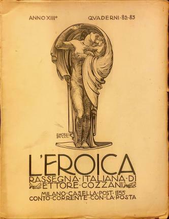 L’Eroica Quaderni 82-83. Rassegna italiana di Ettore Cozzani.
