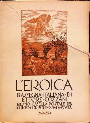 L’Eroica 249-250. Rassegna italiana di Ettore Cozzani.