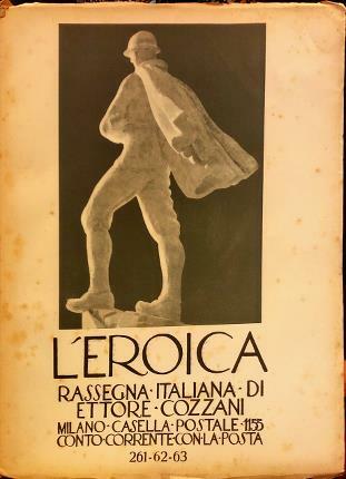 L’Eroica 261-262-263. Rassegna italiana di Ettore Cozzani.