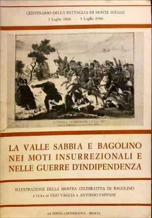 La Valle Sabbia e Bagolino nei moti insurrezionali e nelle …