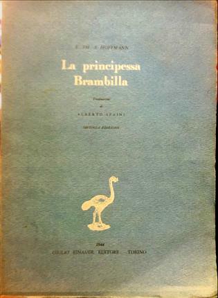 La Principessa Brambilla. Traduzione di Alberto Spaini. Seconda edizione.