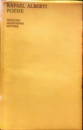 Poesie. Alberti. A cura di Vittorio Bodini.