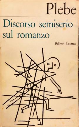 Discorso semiserio sul romanzo.