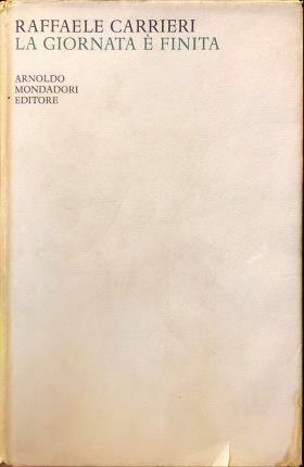 La giornata è finita.