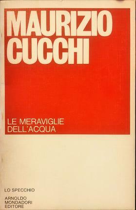 Le meraviglie dell’acqua.