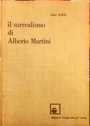 Il surrealismo di Alberto Martini.