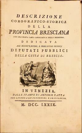 Descrizione corografico-storica della provincia bresciana. Con una nuova carta corografica …