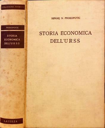Storia economica dell’URSS.