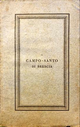 Il Campo Santo di Brescia.