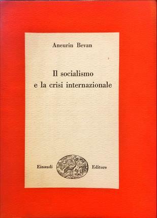 Il socialismo e la crisi internazionale.