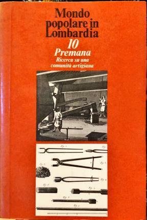 Mondo popolare in Lombardia. 10 Premama. Ricerca su una comunità …