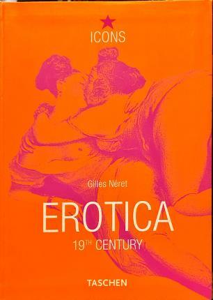 Erotica 19th Century. From Coubert to Gauguin.