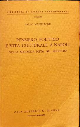 Pensiero politico e vita culturale a Napoli nella seconda metà …