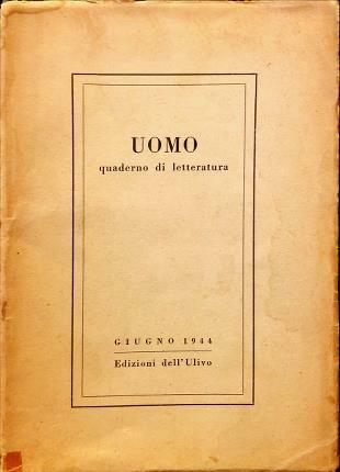 Uomo. Giugno 1944.