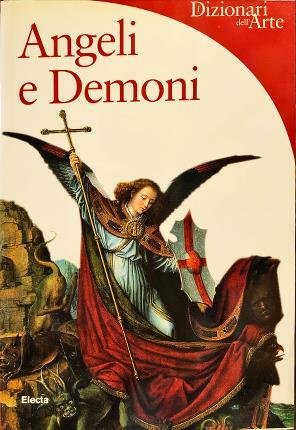 Angeli e Demoni.