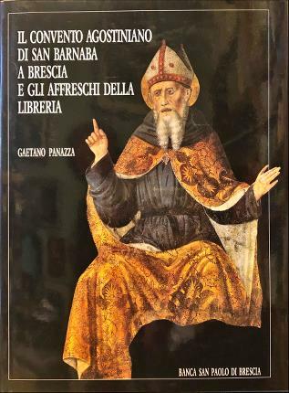 Il convento agostiniano di San Barnaba a Brescia e gli …