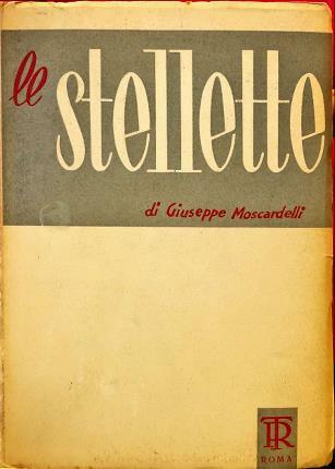 Le stellette. Terza edizione riveduta.