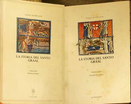 La storia del Santo Graal. Due volumi. Volume Primo: Mordrain …