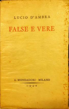 False e vere. (Prima serie).