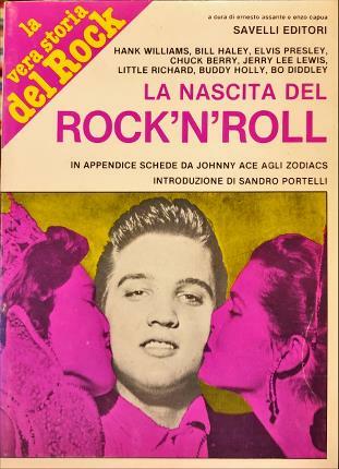 La nascita del Rock’n’roll. A cura di Ernesto Assante e …
