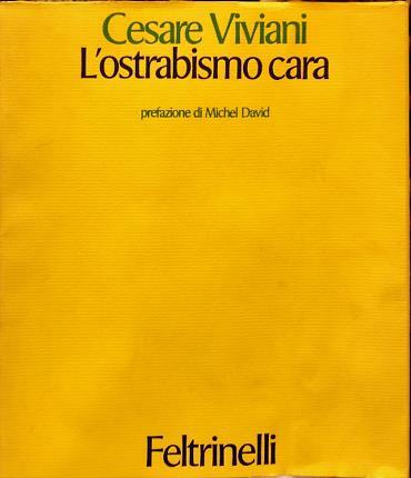 L’ostrabismo cara. Prefazione di Michel David.