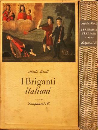 I briganti italiani. Nove incisioni di legno. Otto tavole fuori …
