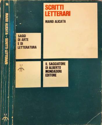 Scritti letterari. Introduzione di Natalino Sapegno.