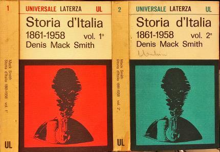 Storia d’Italia dal 1861 al 1958. Due Volumi. Due volumi.