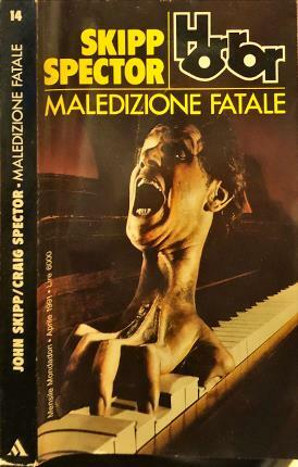 Maledizione fatale. Traduzione di Maria Barbara Piccioli.