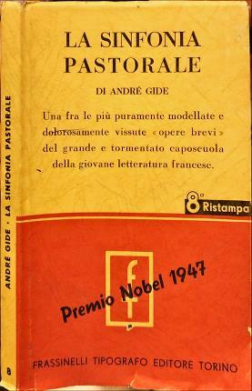 La sinfonia pastorale. Traduzione di Emilio Castellani.