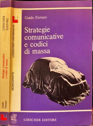 Strategie comunicative e codici di massa.