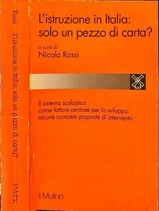 L’istruzione in Italia: solo un pezzo di carta? Una ricerca …