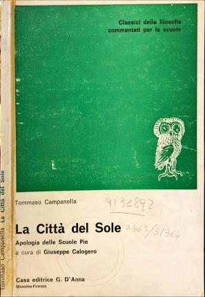 La città del sole. Apologia delle scuole pie. Introduzione, sommario …