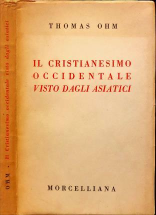 Il cristianesimo occidentale visto dagli asiatici.
