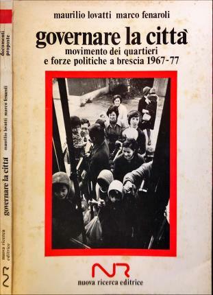 Governare la città. Movimento dei quartieri e forze politiche a …