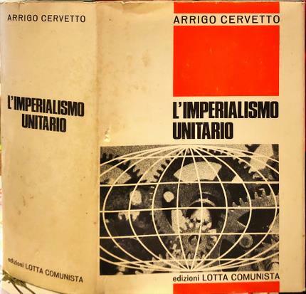 L’imperialismo unitario.