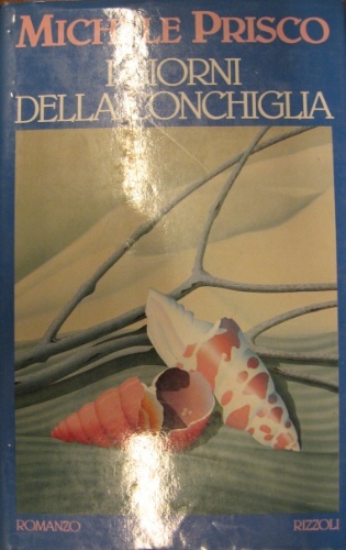 I giorni della conchiglia.