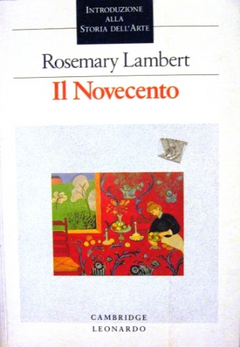 Il Novecento. Traduzione di Nadine Bortolotti. Integrazioni per l'edizione italiana …