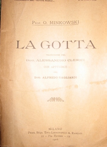 La gotta. Traduzione pel dott. Alessandro Clerici con appendice del …